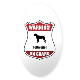 CafePress Rottweiler On Guard Oval Sticker Oval Car Bumper Sticker