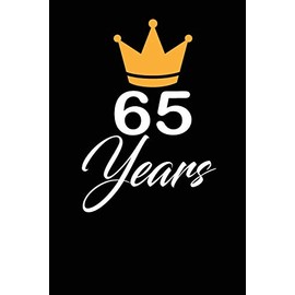 65 years: funny and cute blank lined journal Notebook,Diary,planner Happy 65th sixty-fifth Birthday Gift for sixty five year old daughter, son,boyfriend,girlfriend,men,women,wife and husband