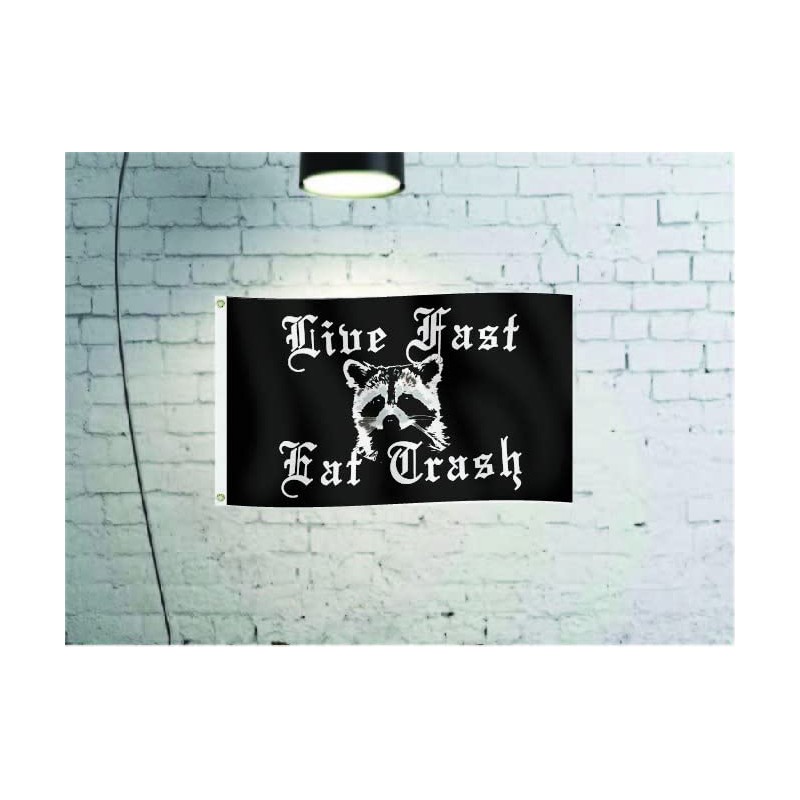 Live Fast Eat Trash 3' by 5' Flag Garage Dorm