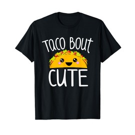 Funny Taco Lover Shirt TACO BOUT CUTE Girl Boy Kids Toddlers T-Shirt