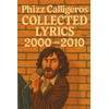 Collected Lyrics 2000 - 2010