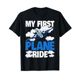 My First Plane Ride T-Shirt