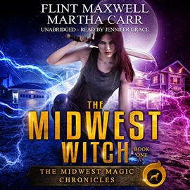 The Midwest Witch: The Revelations of Oriceran: Midwest Magic Chronicles, Book 1