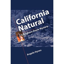 California Natural: A Brighton Doyle Mystery