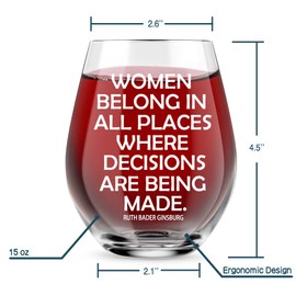 AGMdesign Women Belong in Places Where Decisions Are Being Made Wine Glass, RBG Quote Wine Glasses, Birthday Present for RBG Fan, Women, Lawyers, Law Students, Judge