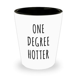 HollyWood & Twine College Student Graduation Gifts One Degree Hotter Ceramic Shot Glass Gift Idea for Graduate