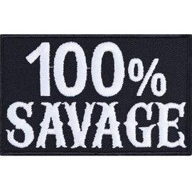 Heavy Metal Iron-On / Sew-On Patch "100% Savage" Biker Patch/Iron-On Patches for Sewing, Motorcyclist DIY Application for Jacket/Waistcoat/Jeans/Motorcycle Suitcase 80 x 50 mm