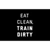 CafePress Eat Clean, Train Dirty Oval Car Bumper Sticker
