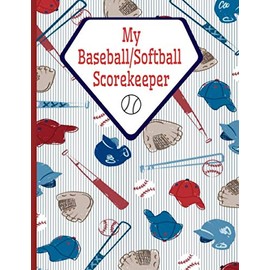 My Baseball/Softball Scorekeeper: Track Your Team Scorecard Sheets Log Book For Kids