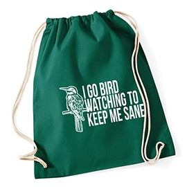 Hippowarehouse I go bird watching to keep me sane Drawstring Cotton School Gym Bag 37cm x 46cm, 12 litres