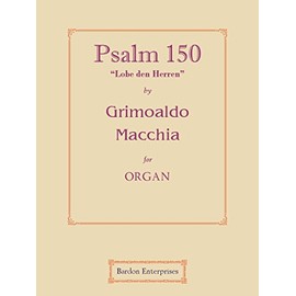 Psalm 150 - "Lobe den Herren" for Organ