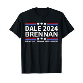 Dale 2024 Brennan Election More Activities For America Fan T-Shirt
