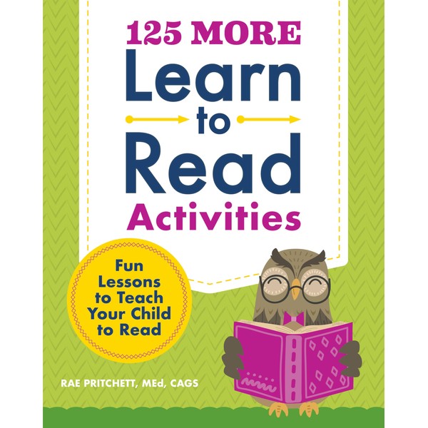 125 More Learn to Read Activities: Fun Lessons to Teach
