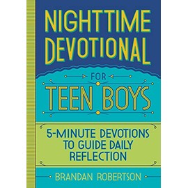 Nighttime Devotional for Teen Boys: 5-Minute Devotions to Guide Daily Reflection