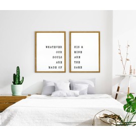 Whatever Our Souls are Made of His and Mine are The Same Wall Decor/Romantic Bedroom Decor/Farmhouse Decor/Love Quote Prints/Emily Brontë Quote/UNFRAMED (11 x 17 Inches)