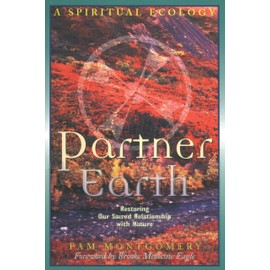 Partner Earth: A Spiritual Ecology
