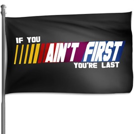 If You Ain't First You're Last Flag for Outside - 3x5 Ft Talladega Flag Banners for Outside Decorations for Yard Flags for Room Guys - Outdoor Flags & Banners for Room Checkered Flags Banner
