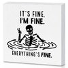 Funny Wood Box Sign It's Fine Everything Is Fine Desk