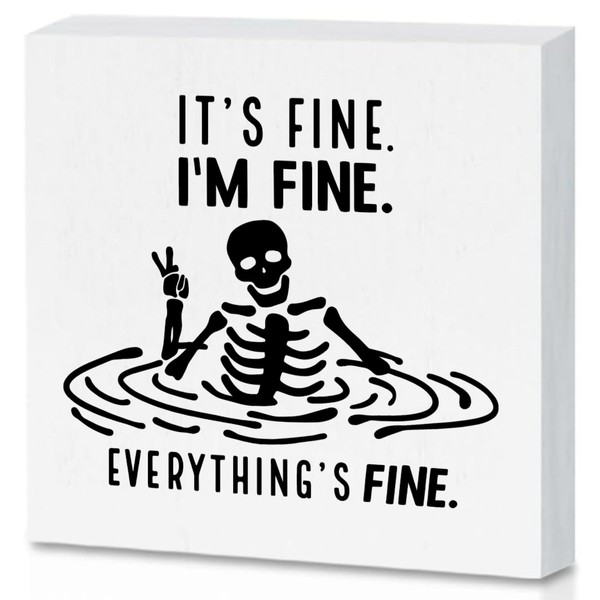 Funny Wood Box Sign It's Fine Everything Is Fine Desk