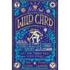 Wild Card: Let the Tarot Tell Your Story
