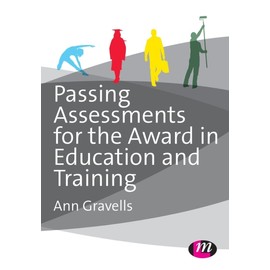 Passing Assessments for the Award in Education and Training (Further Education and Skills)
