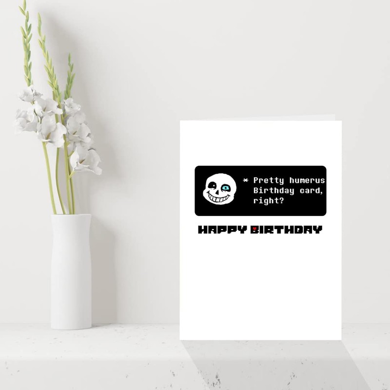 Undertale Birthday Card - Sans is Humerus! Video Game Birthday