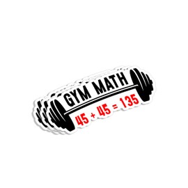 (3Pcs) Gym Math 45+45=135 Sticker Inspirational Math Funny Sayings Fitness Weightlifting Vinyl Decals for Tumbler Laptop Water Bottles Books Phone - Size 3x1.1 Inches
