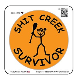 StickerDad® Sh*t Creek Survivor V1 (3 Pack) size: 2" ROUND color: ORANGE/BLACK - Full Color Printed Sticker for Hard Hat, Helmet, Windows, Walls, Bumpers, Laptop, Lockers, etc.