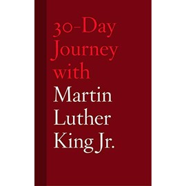30-Day Journey with Martin Luther King Jr. (30-Day Journey, 4)