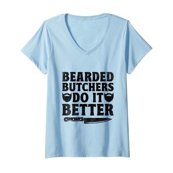 Womens Bearded Butchers Do It Better Butchery Meat Butchers V-Neck