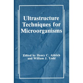 Ultrastructure Techniques for Microorganisms