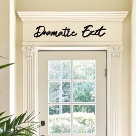 Wooden Dramatic Exit Signs Above Door Living Room Wall Art Signs Decor Stickers Peel and Stick Modern Door Topper for Entryway Hallway House Warming Gifts for Family Friends Home Family Wall Decals