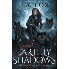 Earthly Shadows (Murphy's Law)