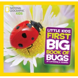 National Geographic Little Kids First Big Book of Bugs (National Ge - ACCEPTABLE