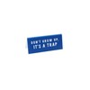 CGB Giftware Desk Sign 'Don't Grow Up, It's A Trap'