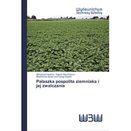 Pałaszka pospolita ziemniaka i jej zwalczanie