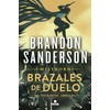 Brazales de Duelo (Wax & Wayne 3): Una novela de