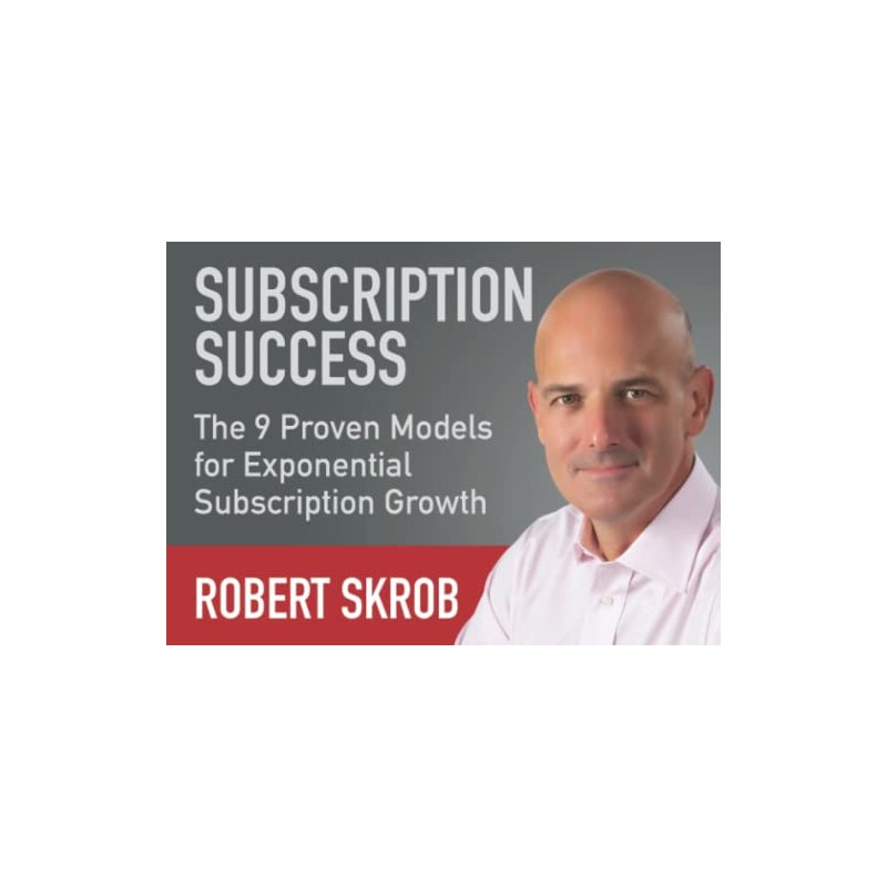 Subscription Success: The 9 Proven Models for Exponential Growth