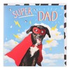 Clintons: Father's Day Card Super Dad, Dog in Cape, Father's