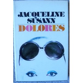 Jacqueline Susann's Dolores