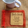 Drink Coaster Gift For Dad Mum Friend Office Wooden Oak