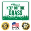 Horizontal Please Keep Off The Grass Sign, 10x14 Inches, 55