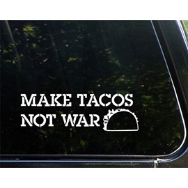 Make Tacos Not War - 8-3/4" x 2-3/4" - Vinyl Die Cut Decal/Bumper Sticker for Windows, Cars, Trucks, Laptops, Etc.