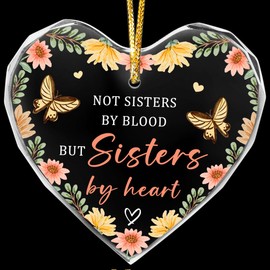 Not Sister by Blood But Sister by Heart Ornament,Sister Gifts for Women,Friends Gifts for Sister,Remember Friendship Gifts for Bestie, Birthday Gifts for Sister Crystal Hanging Ornament