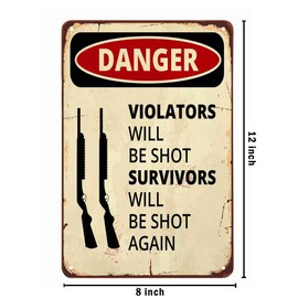 AOYEGO Violators Survivors Danger Warning Tin Sign,Violators Will be Shot Survivors be Shot Again Vintage Metal Tin Signs for Cafes Bars Pubs Shop Wall Decorative Funny Retro Signs 8x12 Inch