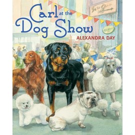 [Carl at the Dog Show] [By: Day, Alexandra] [January, 2012]
