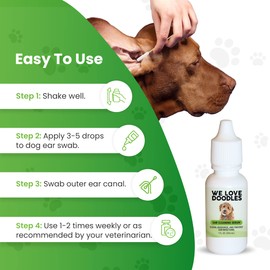 We Love Doodles Dog Ear Cleaning Solution Kit | Prevent Infections | Natural | Made in USA | Ear Drops for Dogs | Itching, Deordoring, Yeast & Mites Infection (Serum + 25 Swabs)