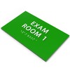 ADA CENTRAL SIGNS 6" X4" Exam Room 1 Sign- Tactile