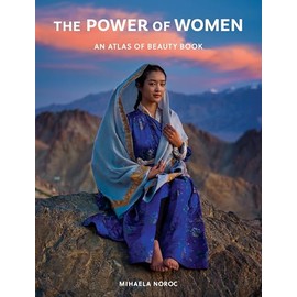 The Power of Women: An Atlas of Beauty Book