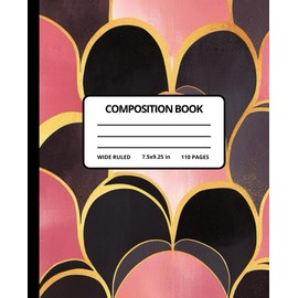 Pink & Gold Art Deco Composition Notebook:: Wide Ruled Journal for Students & Writers